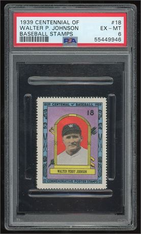 1939 Centennial Of Baseball Stamps #18 Walter Johnson PSA 6 EXMT