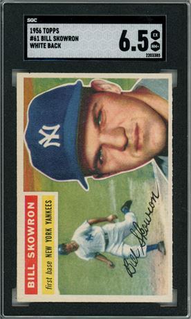 1956 Topps #61 Bill Skowron White Back SGC 6.5 EXMT+