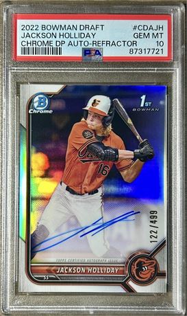 2022 Bowman Draft Chrome DP Auto-Refractor Jackson Holliday RC 122/499 PSA 10