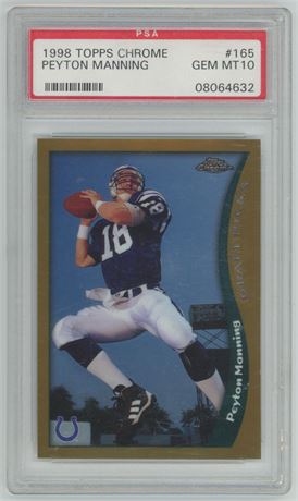 1998 Topps Chrome #165 Peyton Manning RC PSA 10 GEM MINT