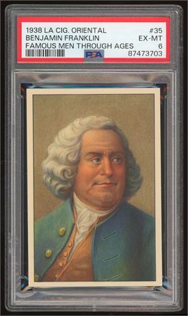 1938 La Oriental Benjamin Franklin Famous Men Through Ages PSA 6 EXMT