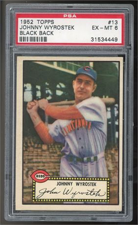 1952 Topps #13 Johnny Wyrostek Black Back PSA 6 EXMT