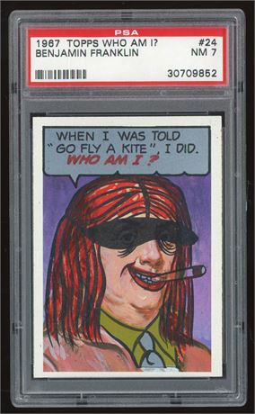 1967 Topps Who Am I? #24 Benjamin Franklin Unscratched PSA 7 NM
