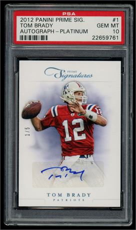 2012 Panini Prime Signatures Tom Brady Auto Platinum 1/5 PSA 10 GEM MINT