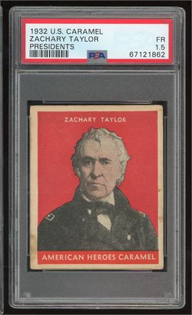 1932 US Caramel Zachary Taylor Presidents Red PSA 1.5 FAIR
