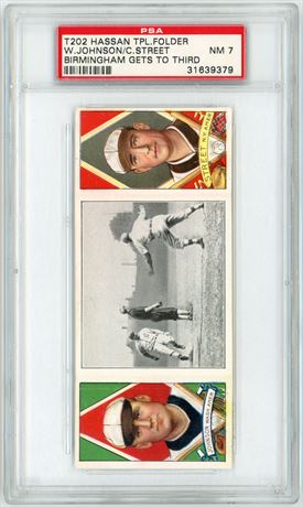 1912 T202 Hassan Triple Folder Johnson/Street Birmingham Gets To Third PSA 7