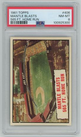 1961 Topps #406 Mantle Blasts 565 Ft. Home Run PSA 8 NMMT Stunner! Regrade??