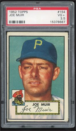 1952 Topps #154 Joe Muir RC PSA 3.5 VG+