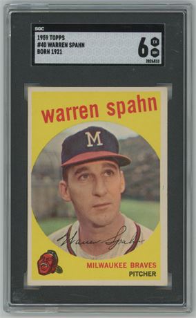 1959 Topps #40 Warren Spahn "Born in 1921" SGC 6 EXMT