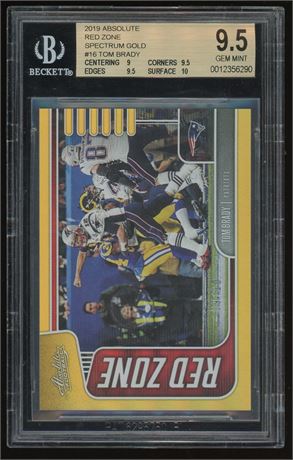 2019 Absolute Red Zone #16 Tom Brady Spectrum Gold 9/10 BGS 9.5 GEM MINT