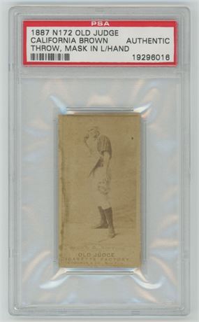 1887 N172 Old Judge California Brown Throw, Mask Left Hand PSA Auth RARE