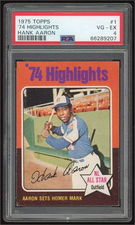 1975 Topps #1 Hank Aaron '74 Highlights PSA 4 VGEX