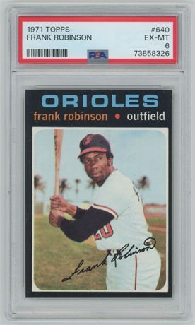 1971 Topps #640 Frank Robinson PSA 6 EXMT