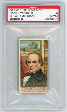 1888 N76 Duke Sons & Company Daniel Webster Great Americans PSA 5 (MC)
