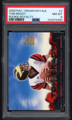 2000 PAC. Crown Royal #2 Tom Brady Rookie Royalty PSA 8