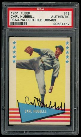 1961 Fleer #45 Carl Hubbell PSA Authentic Auto