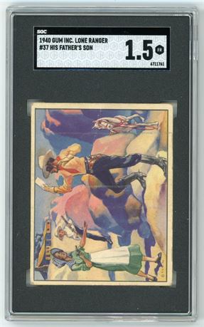 1940 Gum Inc #37 Lone Ranger His Father's Son SGC 1.5 FAIR