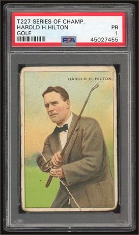 1912 T227 Series of Champions Harold H. Hilton (Golf) PSA 1 POOR