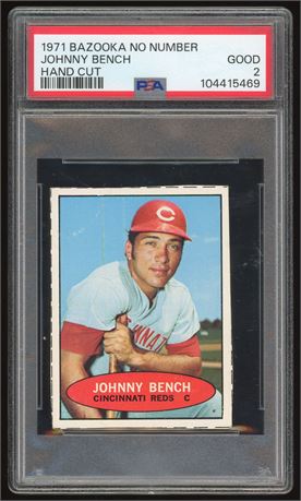 1971 Bazooka No Number Johnny Bench Hand Cut PSA 2 GOOD