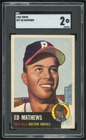 1953 Topps #37 Eddie Mathews SGC 2 GOOD (Under-graded)