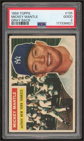1956 Topps #135 Mickey Mantle Gray Back PSA 2 GOOD