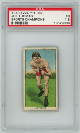 1910 T224 Pet Joe Thomas Sports Champions PSA 1.5 FAIR