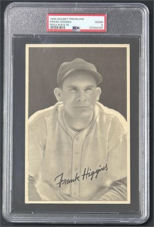 1939 R303-B B&W Goudey Premiums Frank Higgins PSA 2 GOOD