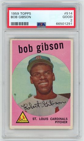 1959 Topps #514 Bob Gibson RC Hi# PSA 2 GOOD