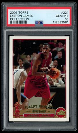 2003 Topps #221 LeBron James RC Collection PSA 10 GEM MINT