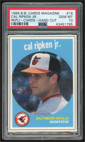 1989 Baseball Cards Magazine #16 Cal Ripken Jr Repli Cards Hand Cut PSA 10