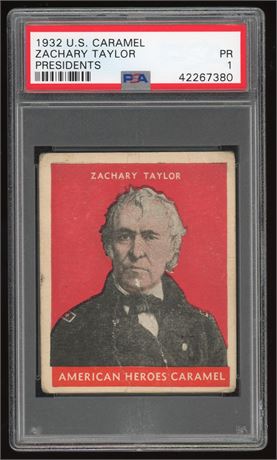 1932 US Caramel Zachary Taylor Presidents PSA 1 POOR