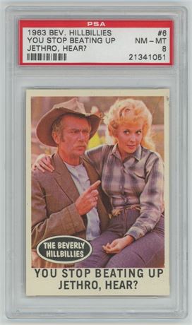 1963 Beverly Hillbillies #6 You Stop Beating Up Jethro, Hear? PSA 8 NMMT
