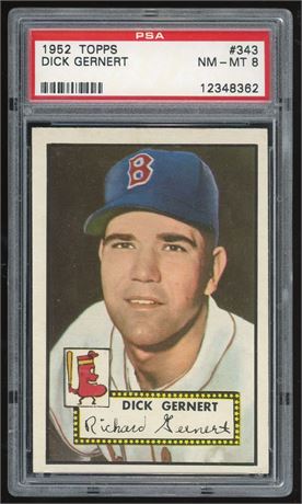 1952 Topps #343 High # Dick Gernert PSA 8 NMMT Only 10 Higher