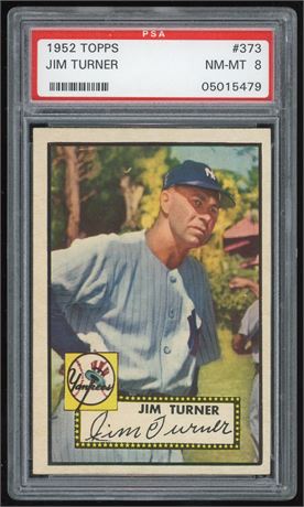 1952 Topps #373 Jim Turner Hi # PSA 8 NMMT Only 8 Higher
