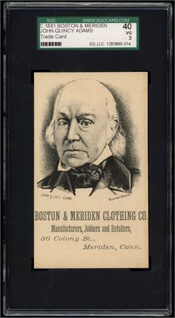 1881 Boston & Meriden John Quincy Adams Trade Card SGC 3 VG