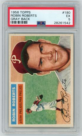 1956 Topps #180 Robin Roberts Gray Back PSA 5 EX