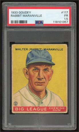 1933 Goudey #117 Rabbit Maranville RC PSA 1.5 FAIR