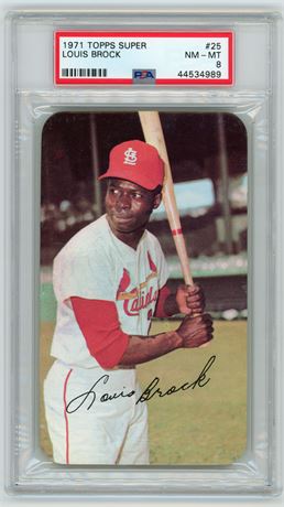 1971 Topps Super #25 Lou Brock PSA 8 NMMT