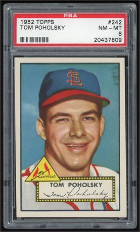 1952 Topps #242 Tom Poholsky RC PSA 8 NMMT Only 8 Higher
