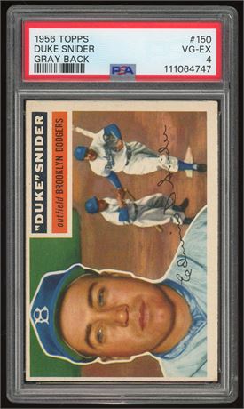 1956 Topps #150 Duke Snider Gray Back PSA 4 VGEX