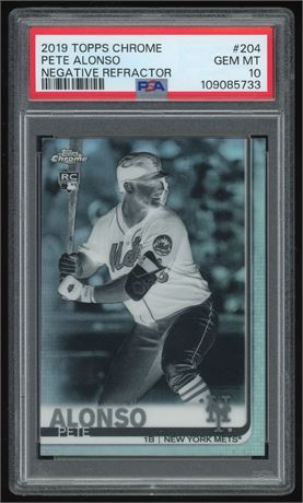 2019 Topps Chrome #204 Pete Alonso RC Negative Refractor PSA 10 GEM MINT
