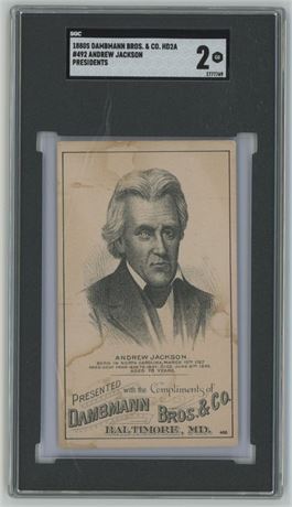 1880s Dambmann Bros & Co HD2A Presidents #492 Andrew Jackson SGC 2 GOOD