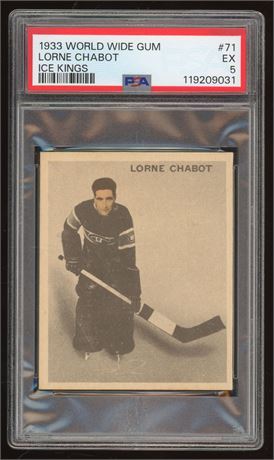 1933 World Wide Gum #71 Lorne Chabot RC Ice Kings Hi# PSA 5 EX Only 11 Higher