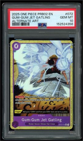 2025 One Piece PRB02 EN #072 Gum-Gum Jet Gatling Alternate Art PSA 10 GEM MINT