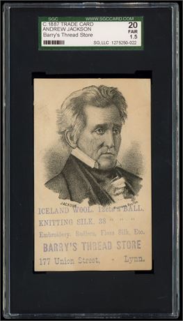 1887 Barry's Thread Store Andrew Jackson Trade Card SGC 1.5