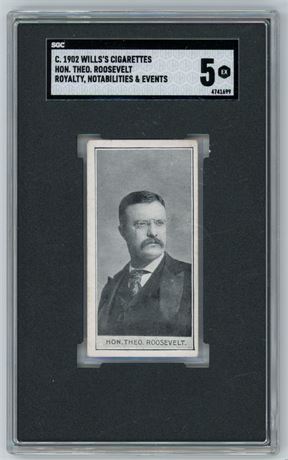 1902 Wills's Theodore Roosevelt Royalty, Notabilities, & Events SGC 5 EX