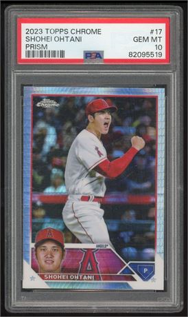 2023 Topps Chrome #17 Shohei Ohtani Prism PSA 10 GEM MINT