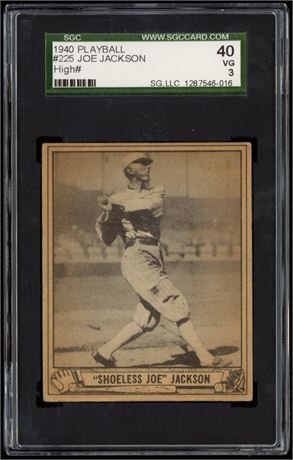 1940 Play Ball #225 "Shoeless Joe" Jackson High# SGC 3 VG