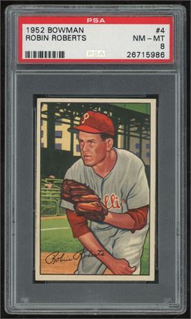 1952 Bowman #4 Robin Roberts PSA 8 NMMT