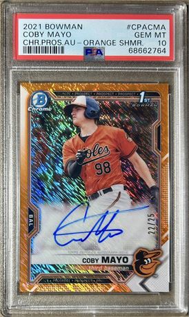 2021 Bowman Chrome Prospects Orange Shimmer Coby Mayo RC Auto 22/25 PSA 10